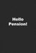 Hello Pension! by Kany Books