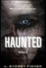 The Haunted: On the Haunted Trail by L. Sydney Fisher