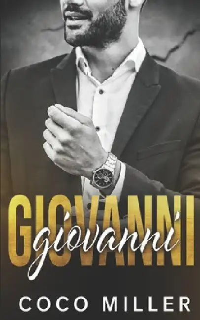 Giovanni: A Mafia Romance by Coco Miller