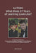 Autism: What Does 27 Years of Learning Look Like?: - A Case Study Narrative - Following the Academic Challenges of One Individ by Julie a. Conner