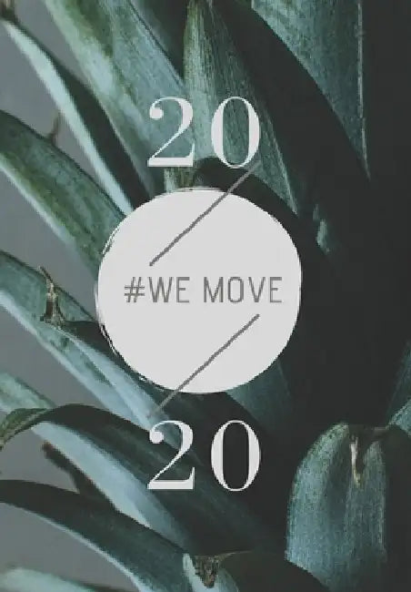 2020: We Move by Saint Monrose
