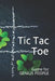 Tic Tac Toe: Game for GENIUS PEOPLE by Unsung Heroes