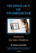 Technology of Telemedicine: Telemedicine - Future of Healthcare by Roman Rammler