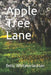 Apple Tree Lane by Betty Whitaker Jackson