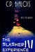 The Slasher Experience III: Into the Breach by Jamie White