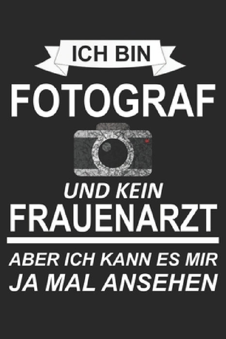 Mein perfektes Foto: Das Fototagebuch zum selbst ausfüllen ♦ Dokumentiere die beste Tageszeit und Wetter ♦ Das perfekte Equipme by Msed Notizbucher