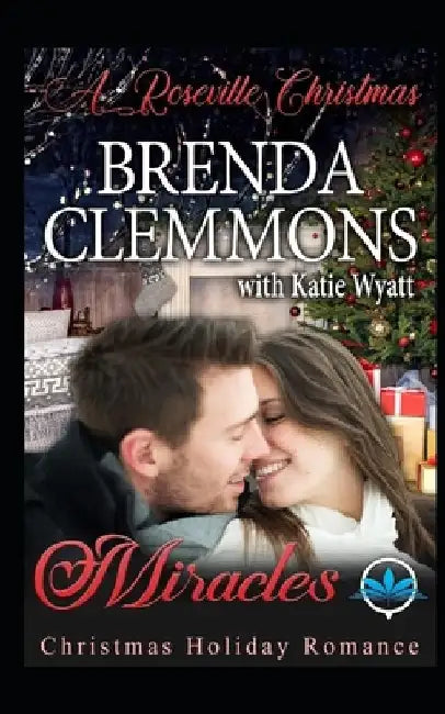 Miracles: Christmas Holiday Romance by Katie Wyatt