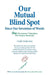 Our Mutual Blind Spot Since Our Invention of Words: HOW We Answer 7 Questions Will Mature Humanity by Terry Mollner