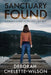 Sanctuary Found by Deborah Chelette-Wilson