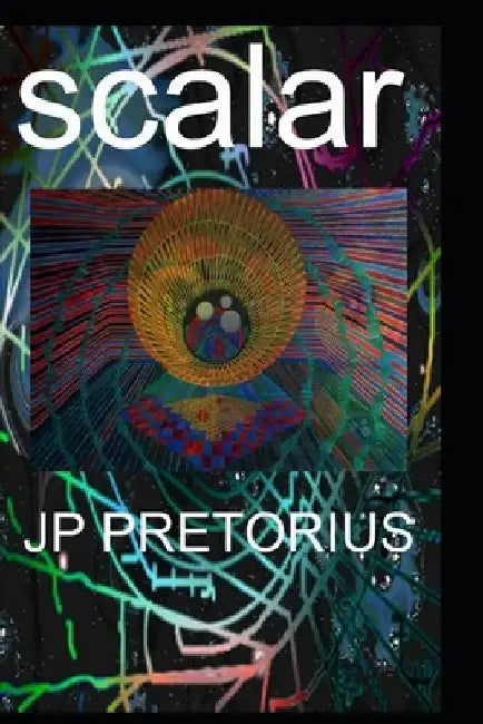 Scalar.: Images by Jp Pretorius