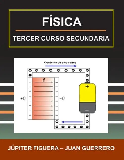 Física Tercer Curso Secundaria by Guerrero, Juan