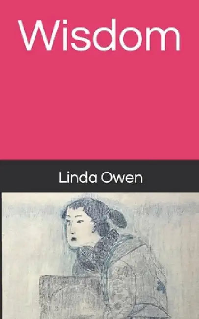 Wisdom by Linda Owen