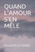 Quand l'Amour s'En Mêle by Katombe, Peniel