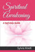 Spiritual Awakening: A Self-Help Guide by Sylvia Knell