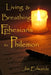 Living and Breathing Ephesians to Philemon by Lisa J. Lickel