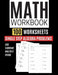 Math Workbook 100 Worksheets Single Step Algebra Problems Add Subtract Multiply Divide by Kitty Learning