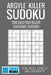 Argyle Killer Sudoku: 200 Easy 9x9 Killer Diagonal Sudoku by Sudoku Mania
