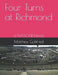 Four Turns at Richmond: a NASCAR Novel by Matthew Gottfried
