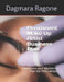 Permanent Make Up Artist Business Plan: Business and Marketing Plan for PMU Artists by Dagmara Ragone