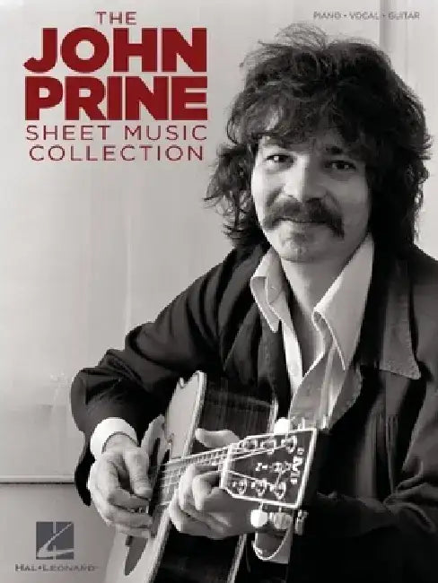 The John Prine Sheet Music Collection by John Prine