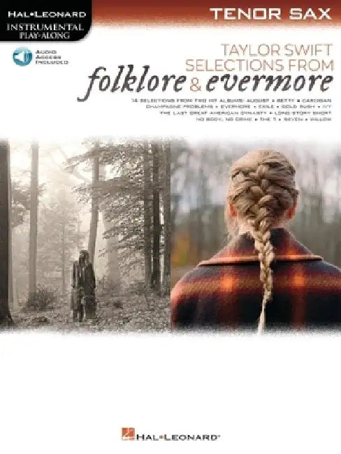 Taylor Swift - Selections from Folklore & Evermore: Tenor Sax Play-Along Book with Online Audio by Taylor Swift