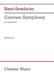 Carmen Symphony: Full Score by Georges Bizet -. Jose Serebrier