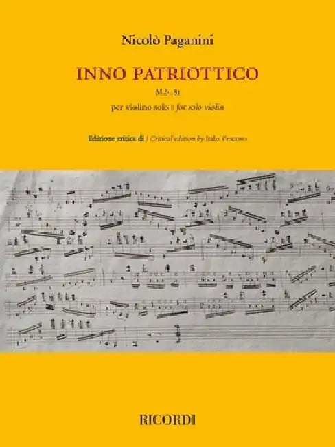 Inno Patriottico: For Solo Violin by Nicolo Paganini, Italo Vescovo
