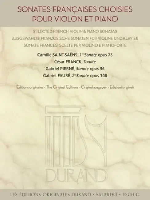 Sonates Francaises Choisies Original Editions Violin and Piano by Hal Leonard Publishing Corporation (COR)