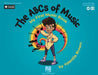 The ABCs of Music: My First Music Book: Book with Online Audio, Video & Pdfs by Yolanda Brown by Yolanda Brown