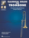 Essential Elements Classical Solos for Trombone: 15 Easy Solos for Contest and Peformance with Online Audio & Printable Piano Accompaniments by Philip (CRT) Hal Leonard Publishing Corporation (COR)/ Sparke