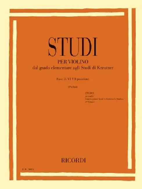 Studies for Violin - Fasc. III: VI-VII Positions from Elementary to Kreutzer Studies by Silvano Perlini