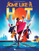 Some Like It Hot: Vocal Selections from the New Musical Comedy by Marc Shaiman