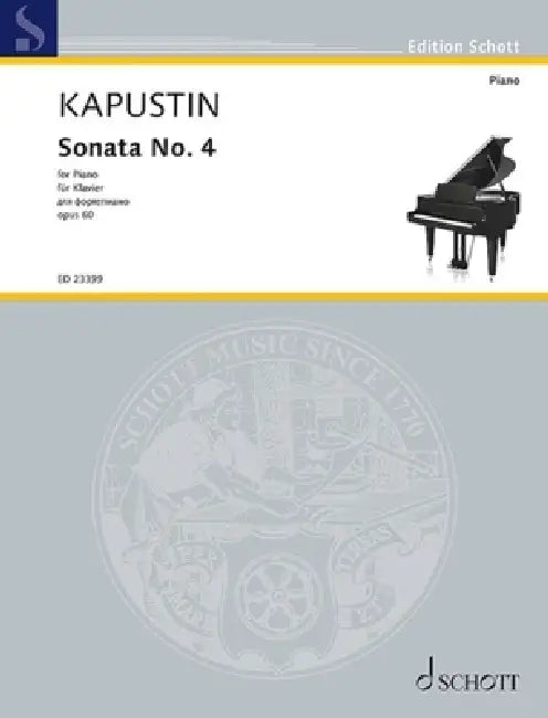 Kapustin: Sonata No. 4 Op. 60 for Piano Solo by Nikolai Kapustin