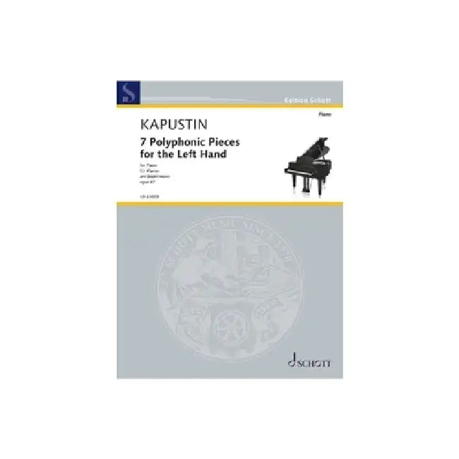 Kapustin: 7 Polyphonic Pieces for the Left Hand, Op. 87 for Piano Solo by Nikolai Kapustin