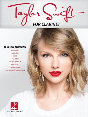 Taylor Swift: For Clarinet by Taylor Swift