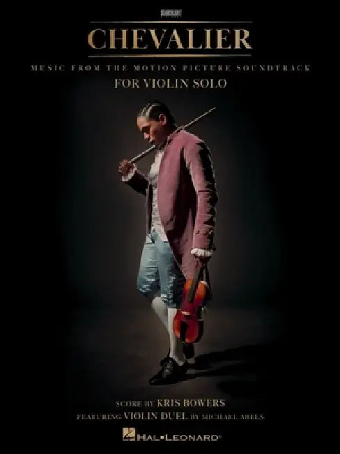 Chevalier: Music from the Motion Picture Soundtrack for Violin Solo by Michael Abels, Joseph Bologne, Kris Bowers