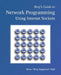 Beej's Guide to Network Programming: Using Internet Sockets by Brian Beej Jorgensen Hall