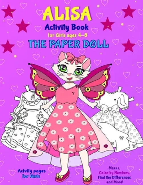 Alisa the Paper Doll: ALISA Book for girls ages 4-8 by Valentina Varol