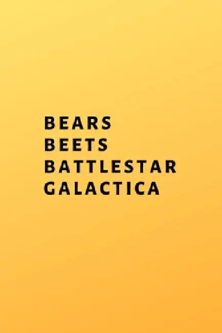 Bears, Beets, Battlestar Galactica by Hussar Publishing Group