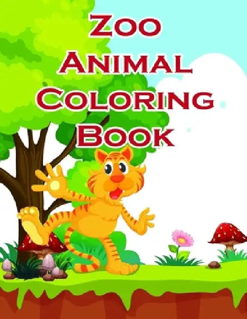 Zoo Animal Coloring Book: Funny Image for special occasion age 2-5, special design from Professsional Artist by J. K. Mimo