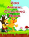 Zoo Animal Coloring Book: Funny Image for special occasion age 2-5, special design from Professsional Artist by J. K. Mimo