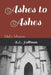 Ashes to Ashes: Mel's Mission by B. G. Holliman