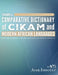 Towards a Comparative Dictionary of Cikam and Modern African Languages by Asar Imhotep