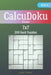 CalcuDoku Puzzles - 200 Hard Puzzles 7x7 Book 11 by Liam Parker