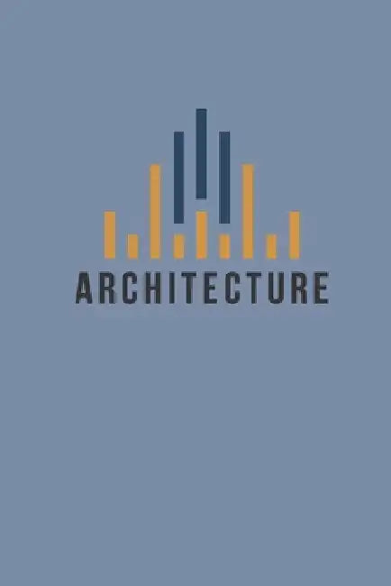 Architecture: Project Drafting Book in Minimal Design. Good of Architectural Drawing, Creative Ideas, Free-Hand Sketching. Gifts for by Wila O'Chariss