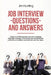 Job Interview Questions and Answers: Guide to a Winning Interview by Jim Hunting
