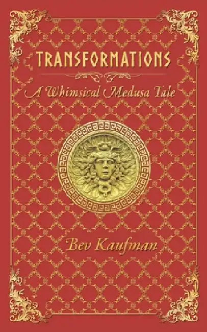 Transformations: A Whimsical Medusa Tale by Balam J. Abello