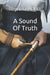 A sound of truth by Régine Graduel