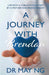 A Journey with Brendan: Life with a child with autism by a mother and paediatrician by May Ng