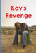 Kay's Revenge by C. Halls